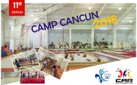 CAMP CANCUN 2018 - Une expérience inoubliable
